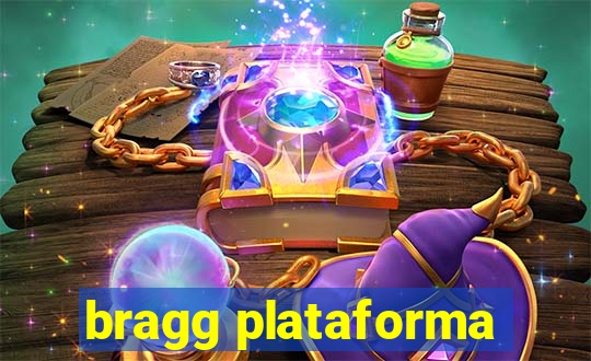 bragg plataforma